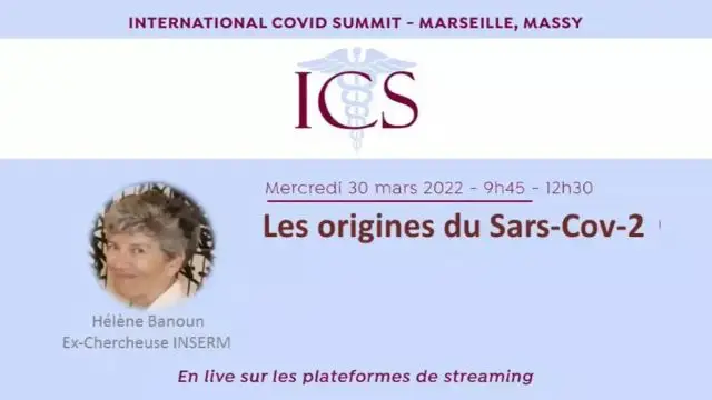 04 - Helene Banoun (INSERM) - Les origines du Sars-Cov-2 - ICS 2022 - IHU Marseille 30 mars 2022