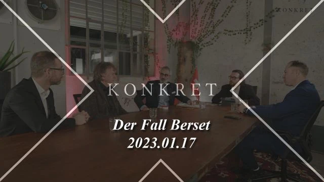 Der Fall Berset - KONKRET.talk - 2023.01.17